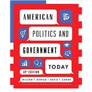 American Politics and Government Today AP Edition eBook + Inquisitive