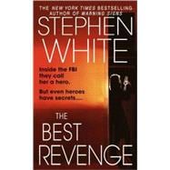 The Best Revenge A Novel