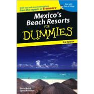 Mexico's Beach Resorts For Dummies<sup>®</sup>, 3rd Edition