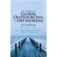 The Handbook of Global Outsourcing and Offshoring 3rd edition The Definitive Guide to Strategy and Operations