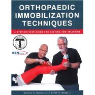 Orthopaedic Immobilization Techniques