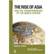 Asia and the Transformation of the World-system
