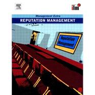 Reputation Management: Revised Edition
