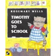 Timothy Goes to School