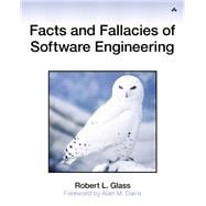 Facts and Fallacies of Software Engineering