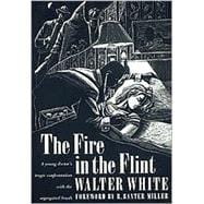 Fire in the Flint