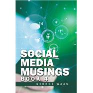 Social Media Musings