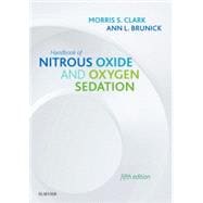 Handbook of Nitrous Oxide and Oxygen Sedation,9780323567428