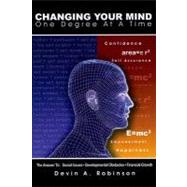 Changing Your Mind : One Degree at a Time