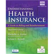 Understanding Health Insurance A Guide to Billing and Reimbursement (with Cengage EncoderPro.com Demo Printed Access Card)