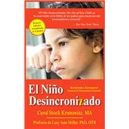 El Niño Desincronizado/ The Out-of-Sync Child