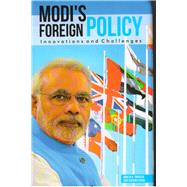 Modi's Foreign Policy Innovations and Challenges