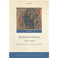 The Oxford History of Poetry in English Volume 2. Medieval Poetry: 1100-1400