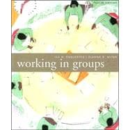 Working in Groups : Communication Principles and Strategies