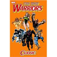 New Warriors Classic - Volume 1