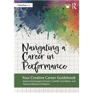 Navigating a Career in Performance