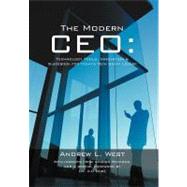 The Modern Ceo: Technology Tools, Innovation & Guidebook for Today's Tech Savvy Leader