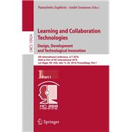 Learning and Collaboration Technologies. Design, Development and Technological Innovation