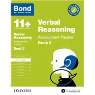 Bond 11 : Bond 11  Non-verbal Reasoning Assessment Papers 10-11 Book 2