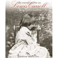 The Photographs of Lewis Carroll