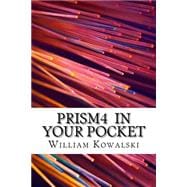 Prism4 in Your Pocket