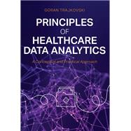 Principles of Healthcare Data Analytics,9798823377430