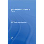 The Evolutionary Ecology Of Plants
