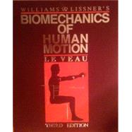 Williams & Lissner's Biomechanics of Human Motion