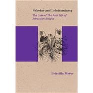 Nabokov and Indeterminacy