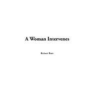 A Woman Intervenes