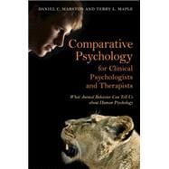 Comparative Psychology for Clinical Psychologists and Therapists