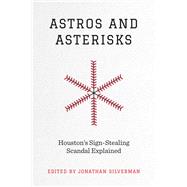 Astros and Asterisks