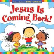 Jesus Is Coming Back!