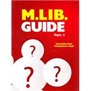 M. Lib. Guide Part-I