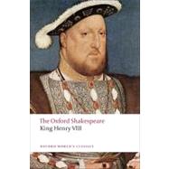 King Henry VIII The Oxford Shakespeare