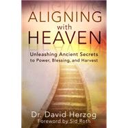 Aligning With Heaven