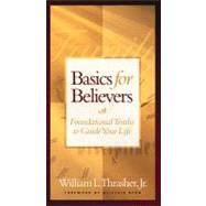 Basics for Believers Gift Edition