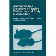 Animal Models - Disorders of Eating Behaviour and Body Composition