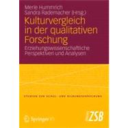 Kulturvergleich in Der Qualitativen Forschung