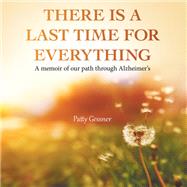There Is A Last Time For Everything