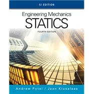 Engineering Mechanics Statics, SI Edition