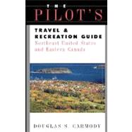 Pilots Travel and Recreation Guide Northeast