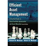 Efficient Asset Management A Practical Guide to Stock Portfolio Optimization and Asset Allocation,9780875847436