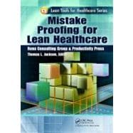 Mistake Proofing for Lean Healthcare