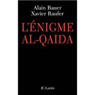 L'énigme Al Qaïda