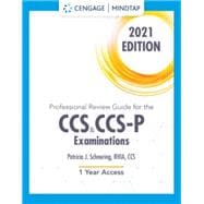 MindTap for Schnering's Professional Review Guide for the CCS and CCS-P Examinations, 2021, 2 terms Printed Access Card