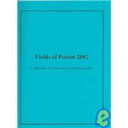 Fields of Poison 2002