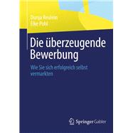 Die Überzeugende Bewerbung