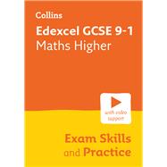 Collins GCSE Science 9-1 — EDEXCEL GCSE 9-1 MATHS HIGHER EXAM SKILLS WORKBOOK Interleaved command word practice
