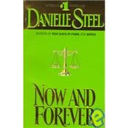 Now and Forever A Novel